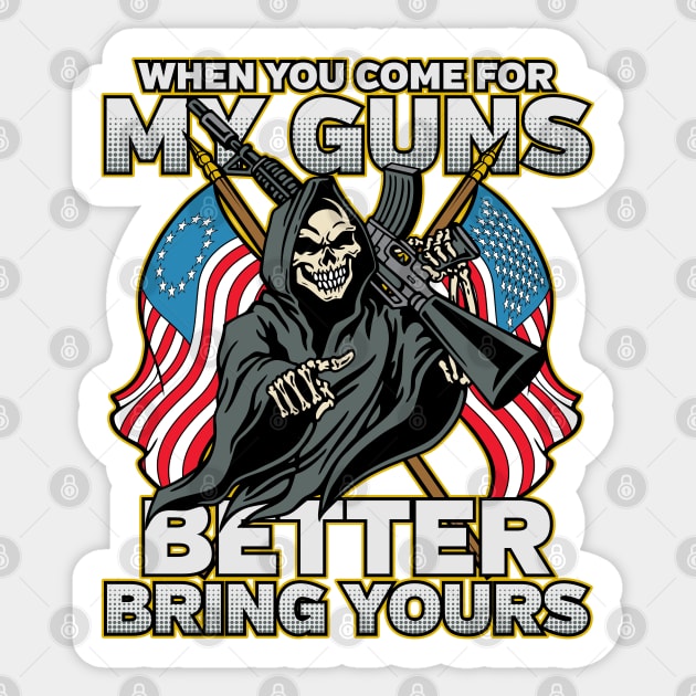 Reaper Second Amendment My Guns Sticker by RadStar